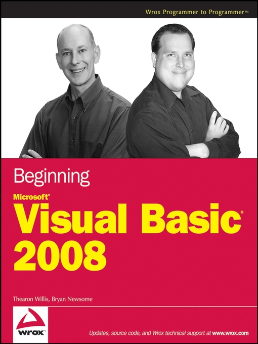 Title details for Beginning Microsoft Visual Basic 2008 by Thearon Willis - Available
